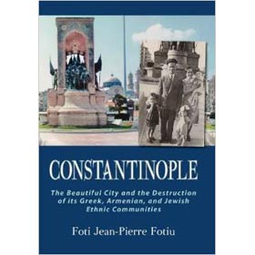 Constantinople, by Foti Fotiu, in English