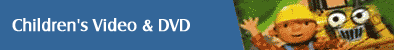 Children's Video & DVD
