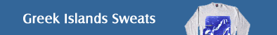 Greek Islands Sweats