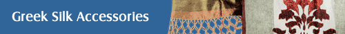 Greek Silk Accessories