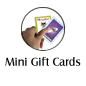 Mini Gift Cards