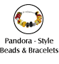 Pandora - Style Beads & Bracelets