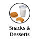 Snacks & Desserts
