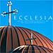 Ecclesia, Greek Orthodox Churches of the Chicago Metropolis, by Panos Fiorentinos (English)