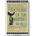 SALE The Founders of the  Western World 